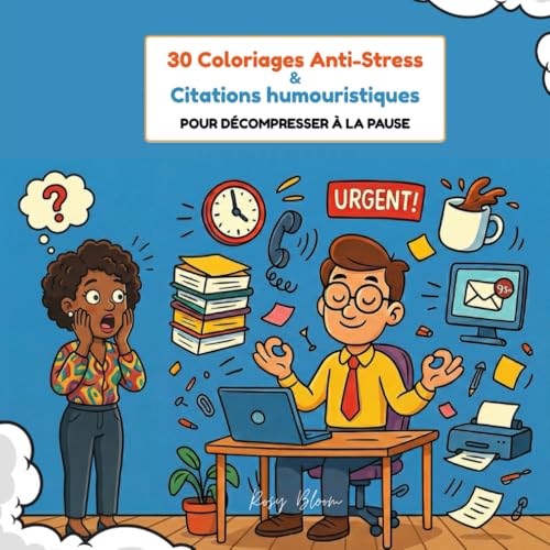 Couverture du livre 30 Coloriages Anti-Stress et citations humoristiques